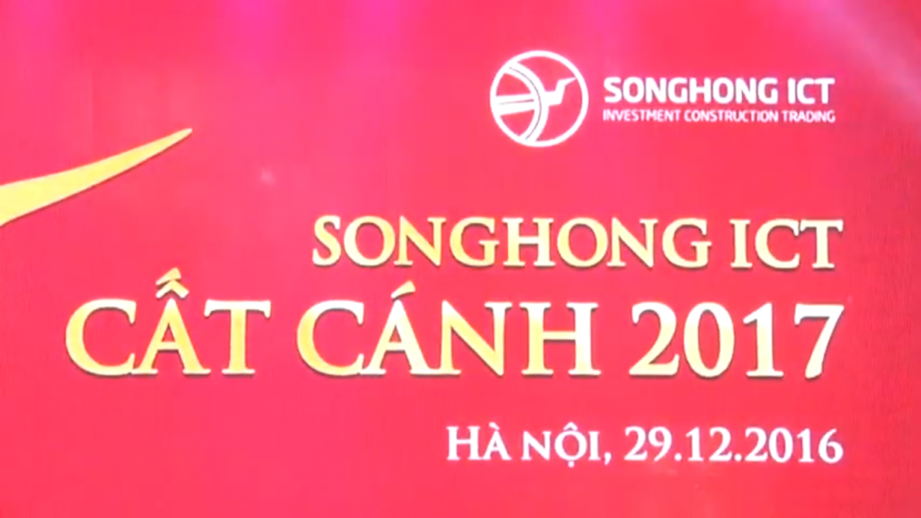 SONG HONG ICT “Cất cánh 2017”